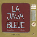 Java bleue (La)